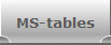 MS-tables